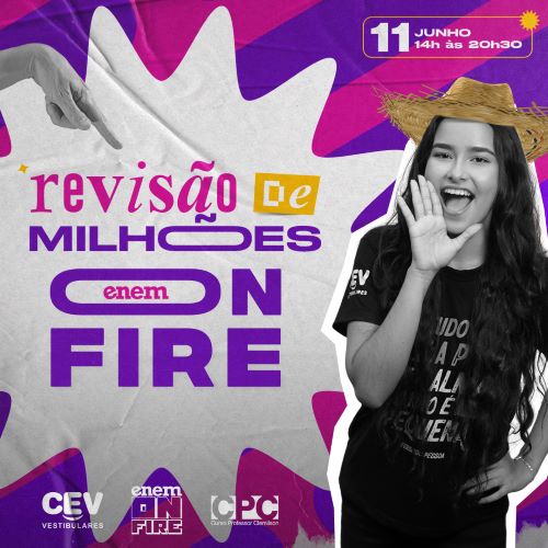 Enem On Fire do dia 11 de junho será voltado para o segundo dia de prova e redação